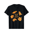 Nugs Not Drugs Dinosaur Chicken Nugget Graphic T-Shirt