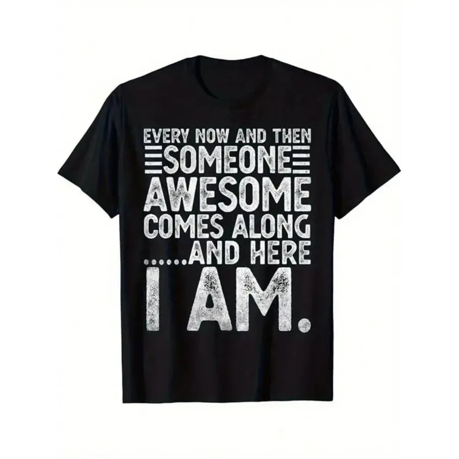 Funny Sarcastic Quote T-Shirt