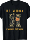 US I Walked The Walk T-Shirt