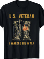 US I Walked The Walk T-Shirt