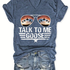Talk To Me Goose T-shirt